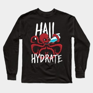 Hail Hydrate Long Sleeve T-Shirt